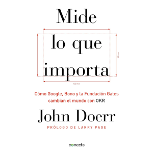 Mide lo que importa de John Doerr