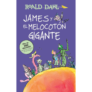 James y el melocotón gigante de Roald Dahl