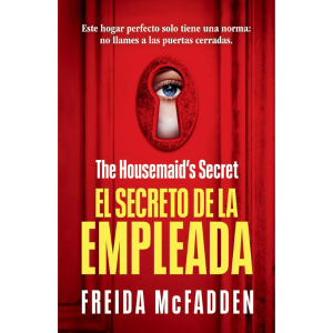 El secreto de la empleada de Freida McFadden